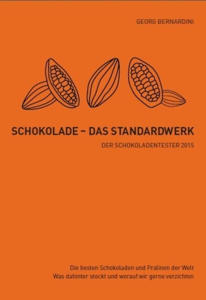 Schokolade - Das Standardwerk